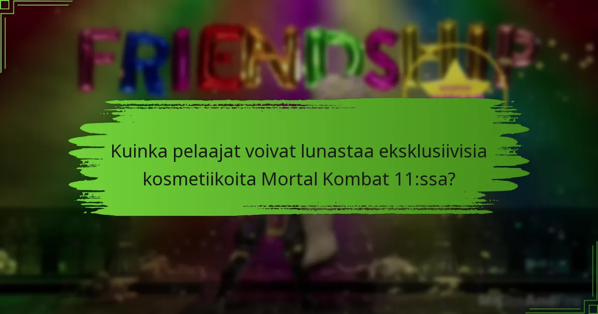 Mitkä eksklusiiviset kosmetiikat ovat saatavilla nykyisessä kierroksessa?