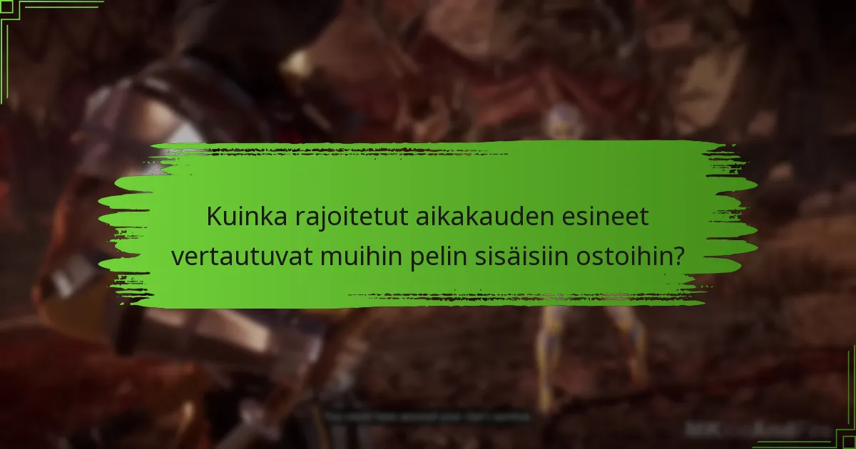 Kuinka rajoitetut aikakauden esineet parantavat pelattavuutta Mortal Kombat 11:ssa?