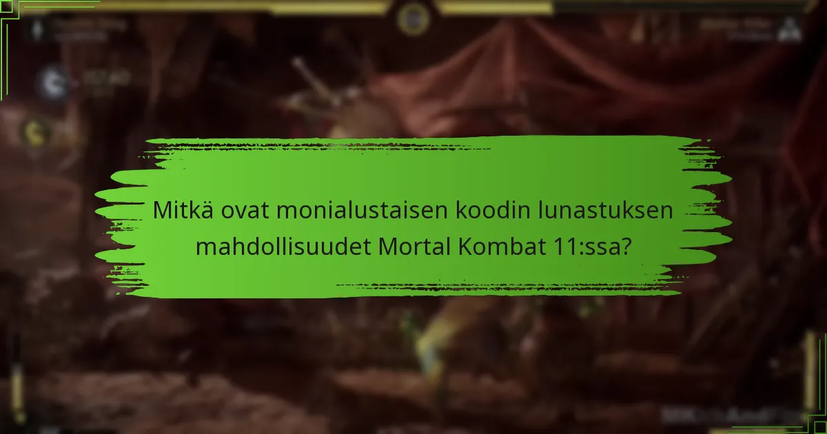 Mitkä lisäsisällöt voin ostaa Mortal Kombat 11:lle?